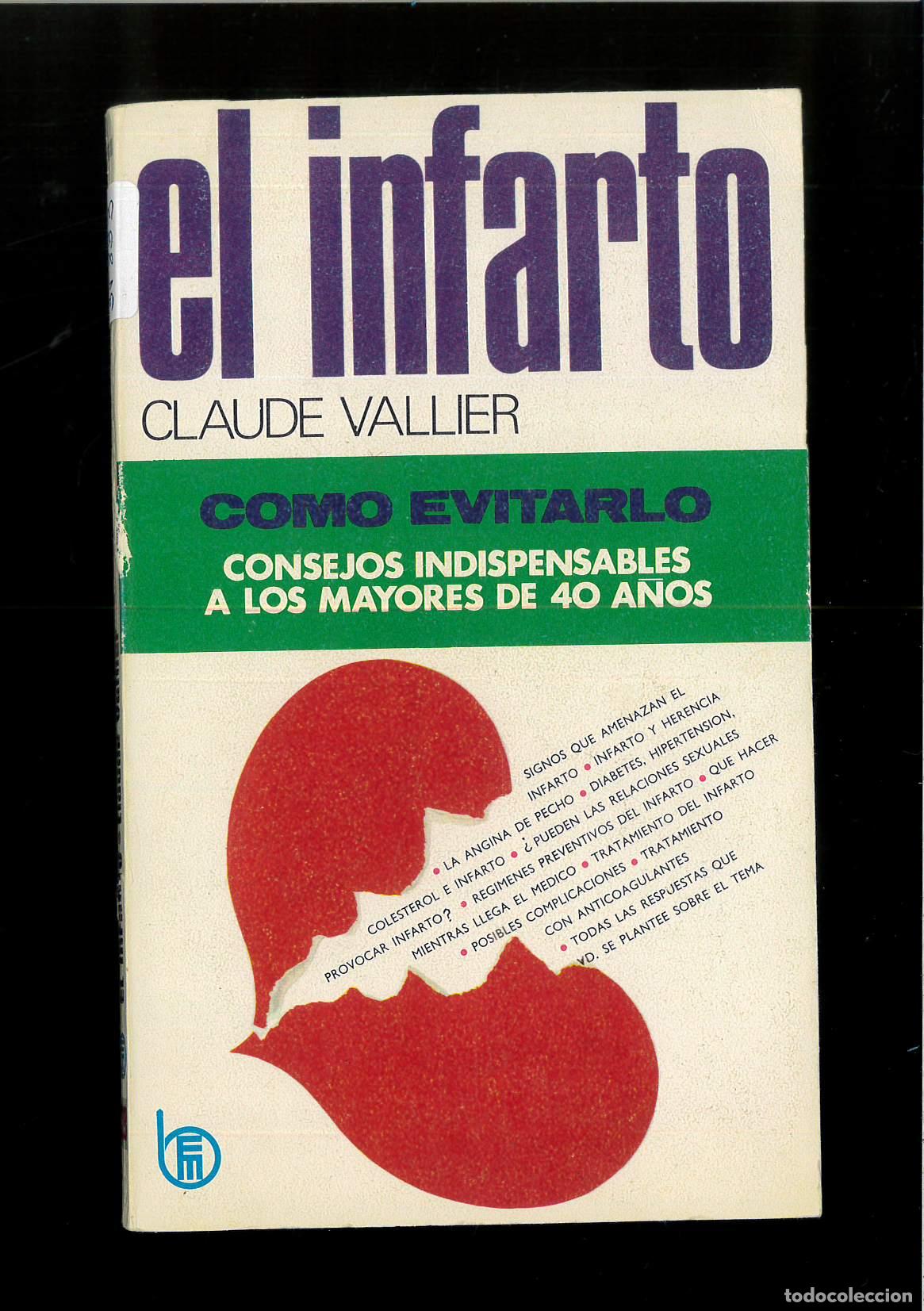 Libros: Infarto. Como Evitarlo, El - Vallier, C. - Foto 1