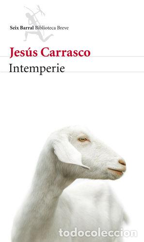 Libros: INTEMPERIE - CARRASCO, JES&Uacute;S - Foto 1
