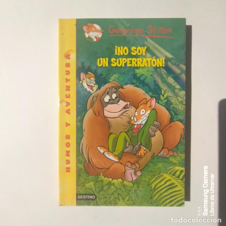 Libros: Ger&oacute;nimo Stilton. &iexcl;No soy un superrat&oacute;n!. - Foto 1