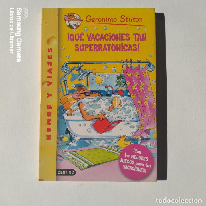 Libros: Ger&oacute;nimo Stilton. &iexcl;Que vacaciones tan superrrat&oacute;nicas!. - - Foto 1