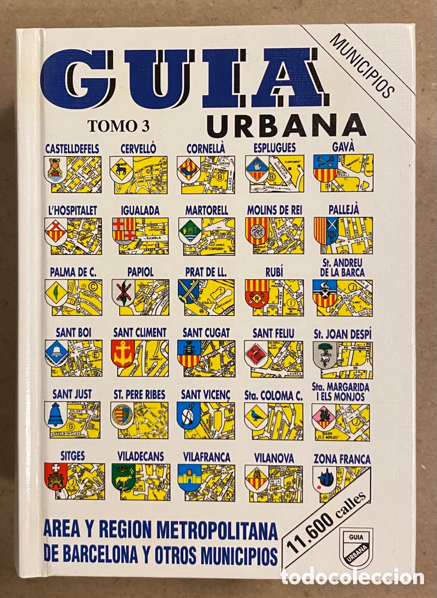 B&uuml;cher: GU&Iacute;AS URBANAS, &Aacute;REA Y REGI&Oacute;N METROPOLITANA DE BARCELONA Y OTROS MUNICIPIOS. TOMO III.
