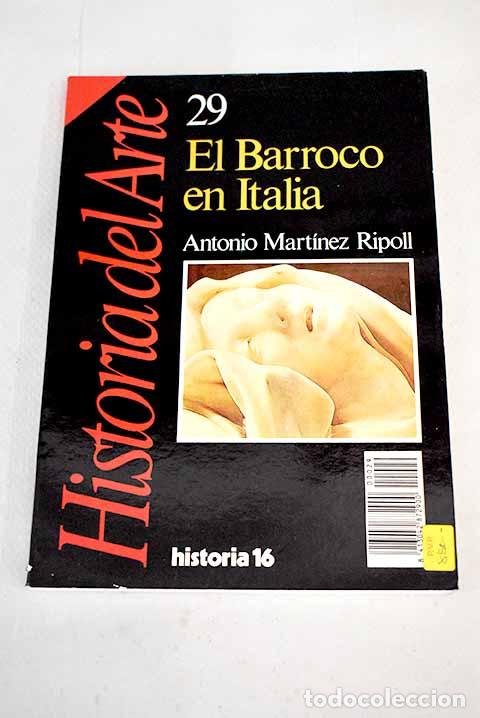Libros: El Barroco en Italia.- Mart&iacute;nez Ripoll, Antonio