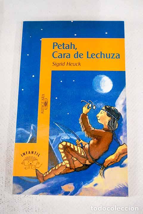 Libros: Petah, cara de lechuza.- Heuck, Sigrid - Foto 1