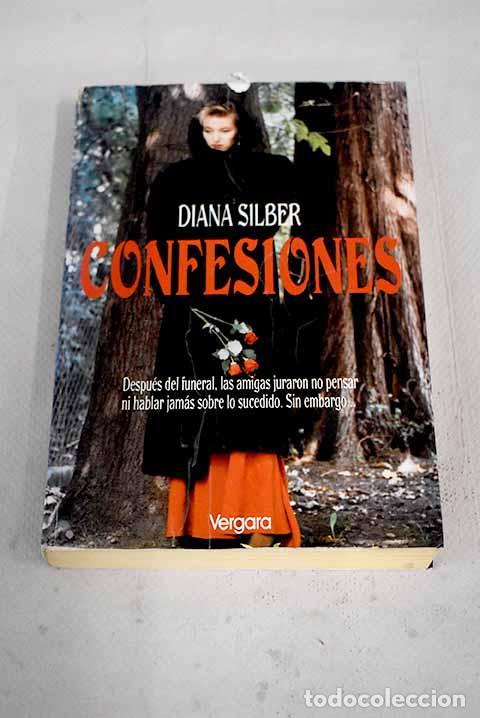 Libros: Confesiones: Silber, Diana.- Silber, Diana - Foto 1