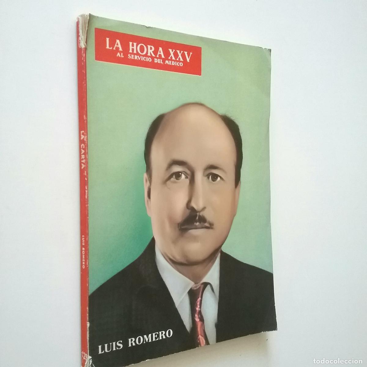 Libros: VV. AA. - La hora XXV. Luis Romero - Foto 1