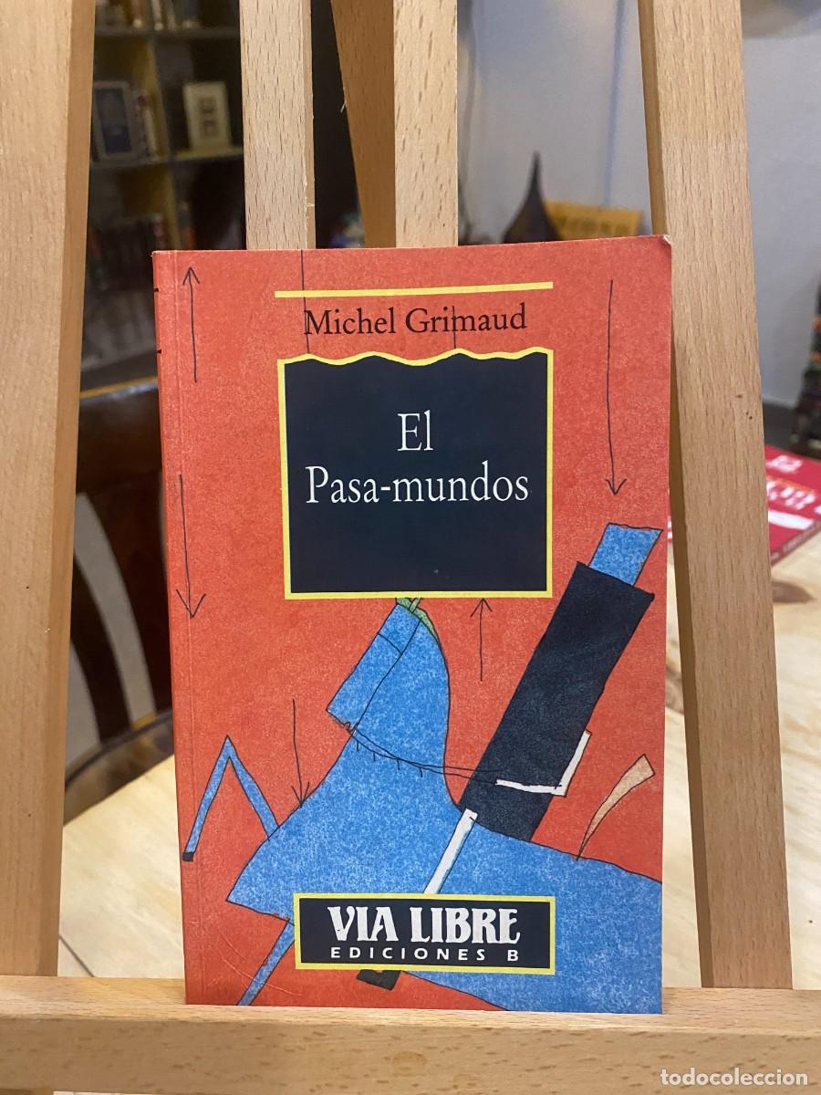Libros: El Pasa-mundos / Michel Grimaud - Foto 1