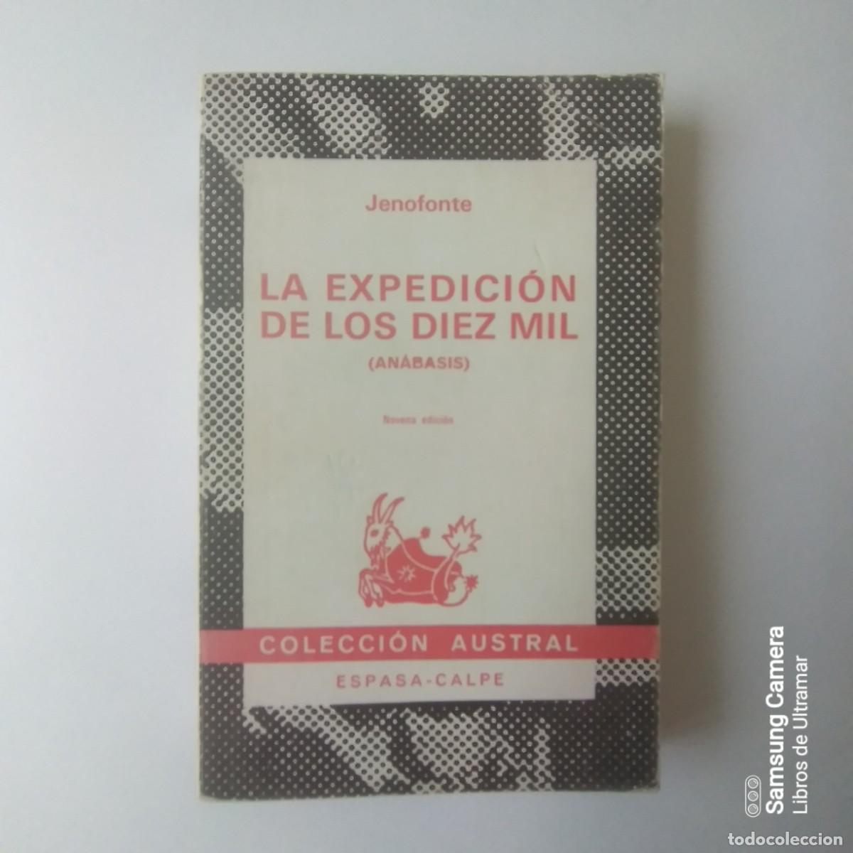 Libros: La expedici&oacute;n de los diez mil. (An&aacute;basis). - Jenofonte. - Foto 1