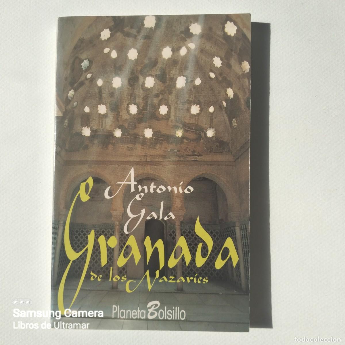 Libros: Granada de los Nazari&iacute;es. - Gala, Antonio. - Foto 1