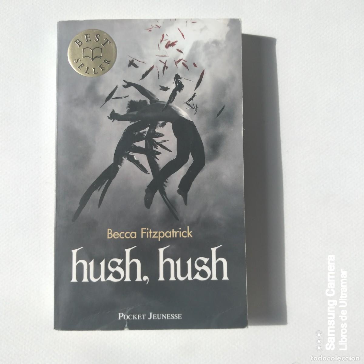 Libros: Hush, hush. - Fitzpatrick, Becca. - Foto 1