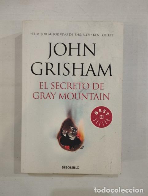 Libros: John Grisham - El secreto de Gray Mountain - Foto 1