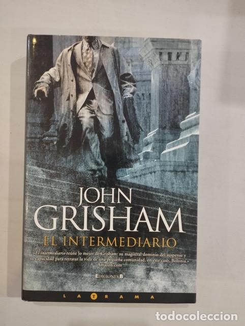 Libros: John Grisham - El intermediario - Foto 1