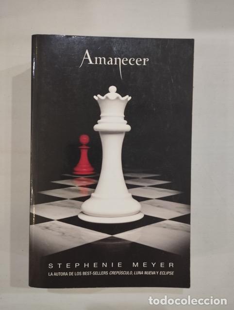 Libros: Stephenie Meyer - Amanecer - Foto 1