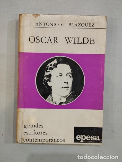 Libros: J. Antonio G. Blazquez - Oscar Wilde - Foto 1