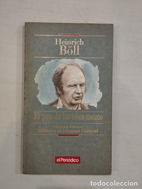 Libros: Heinrich B&ouml;ll - El pan de los a&ntilde;os mozos - Foto 1