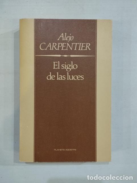 Libros: Alejo Carpentier - El siglo de las luces - Foto 1