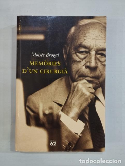 Libros: Mois&egrave;s Broggi - Mem&ograve;ries dun cirurgi&agrave; - Foto 1