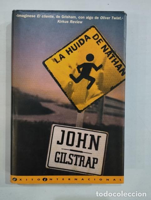 Libros: John Gilstrap - La huida de Nathan - Foto 1