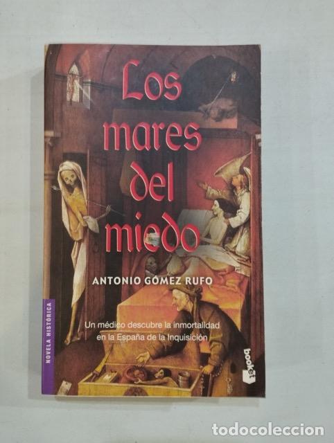 Libros: Antonio G&oacute;mez Rufo - Los mares del miedo - Foto 1