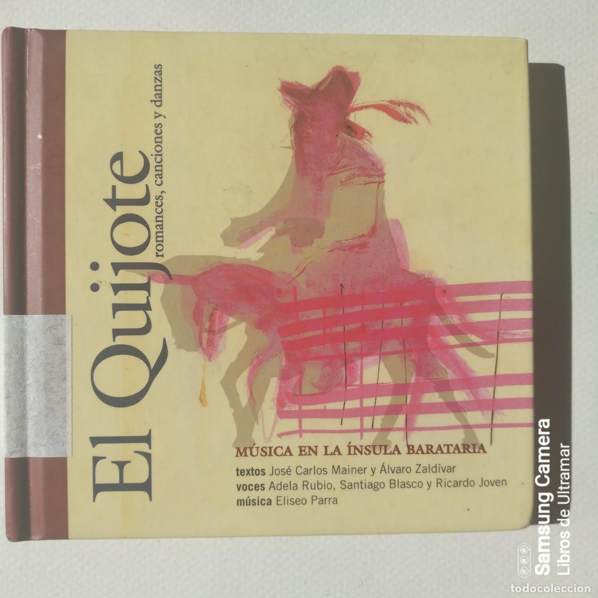 Libros: M&uacute;sica en la &Iacute;nsula Barataria. El Quijote. Romances, Canciones y danzas. - Mainer, Jos&eacute; Carlos. / Za