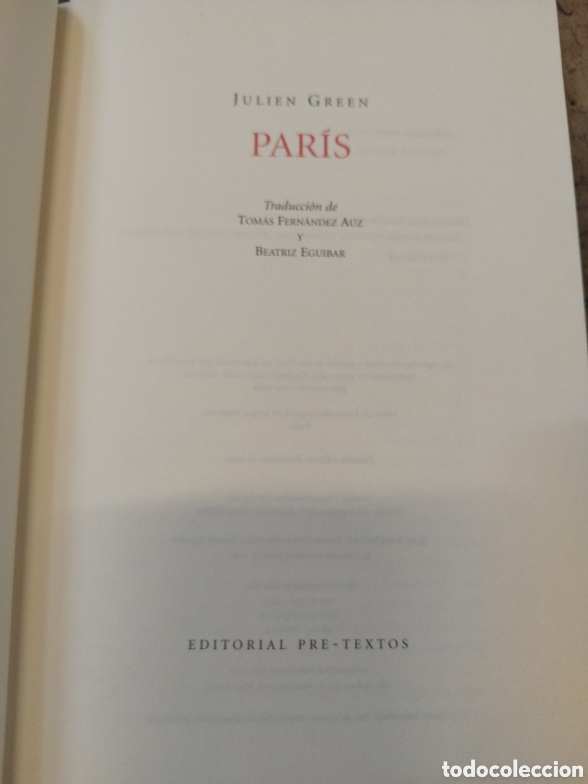 Libros: PARIS. 1&ordf; Edici&oacute;n. Pre Textos - GREEN,Julien - Foto 4