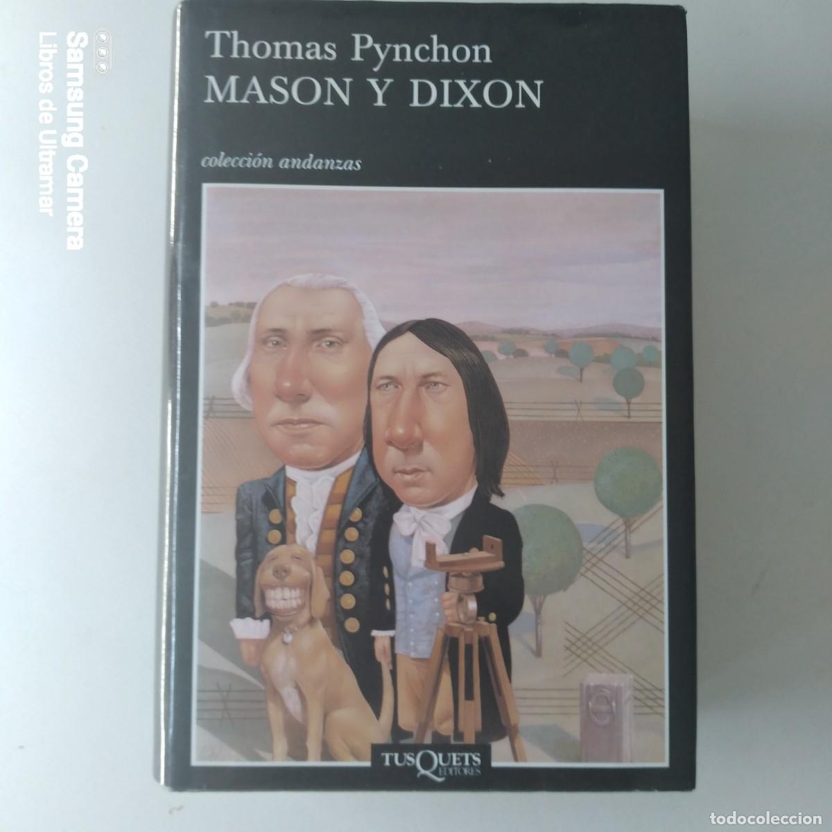 Libros: Mason y Dixon. - Pynchon, Thomas. - Foto 1