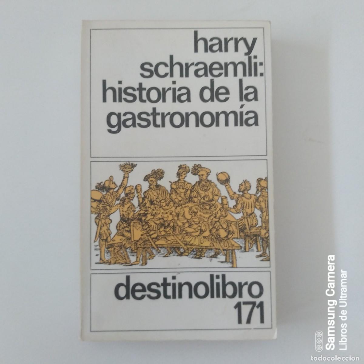 Libros: Historia de la gastronom&iacute;a. - Schraemli, Harry. - Foto 1