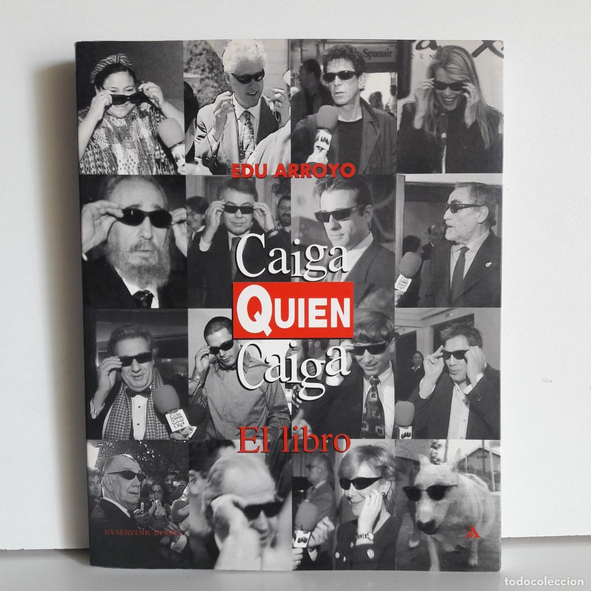 Libros: Libro caiga quien caiga de Edu arroyo - Foto 1