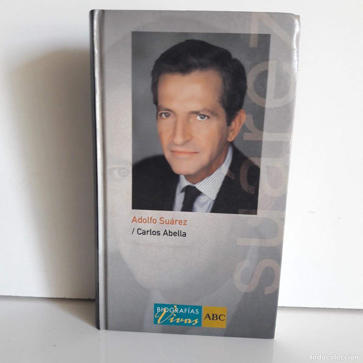 Libros: Libro Adolfo Su&aacute;rez - Foto 1