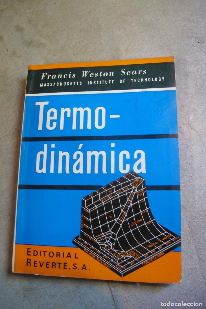 Libros: TERMODINAMCA. FRANCIS WESTON SEARS - Foto 1