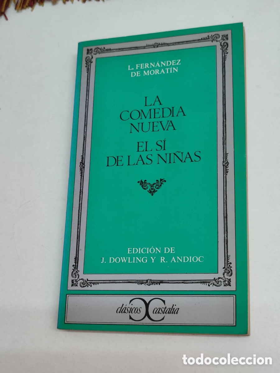 Libros: L. Fernandez de Morat&iacute;n El s&iacute; de las ni&ntilde;as - Foto 1