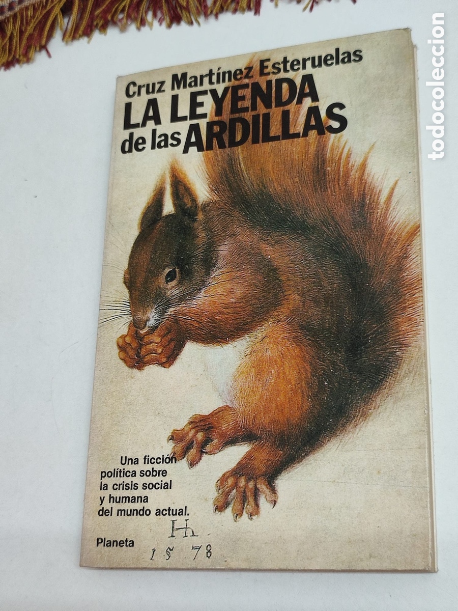 Libros: Cruz Mart&iacute;nez Esteruelas La leyenda de las ardillas - Foto 1