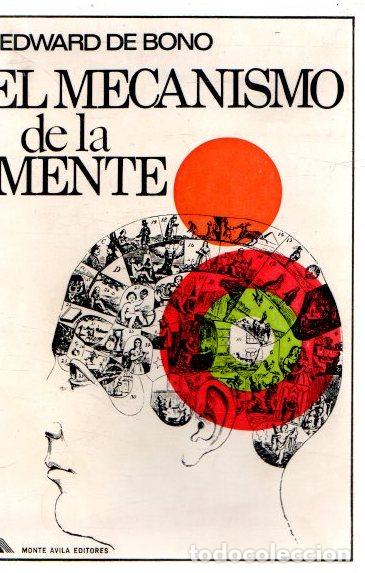 Libros: El mecanismo de la mente - Bono, Edward - Foto 1