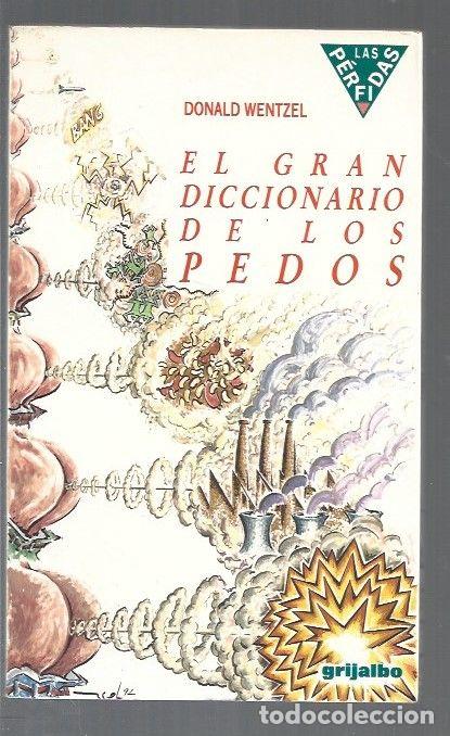 Libros: GRAN DICCIONARIO DE LOS PEDOS - EL - WENTZEL, DONALD - Foto 1
