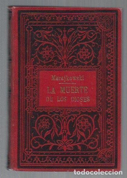 Libros: MUERTE DE LOS DIOSES - LA. TOMO 2 - MEREJKOWSKI, DIMITRI - Foto 1