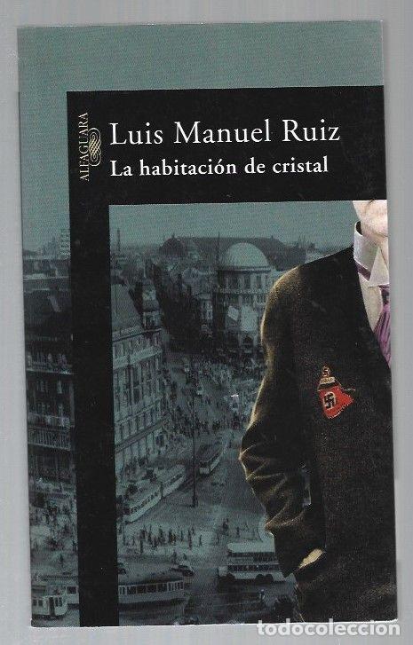 Libros: HABITACION DE CRISTAL - LA - RUIZ, LUIS MANUEL - Foto 1