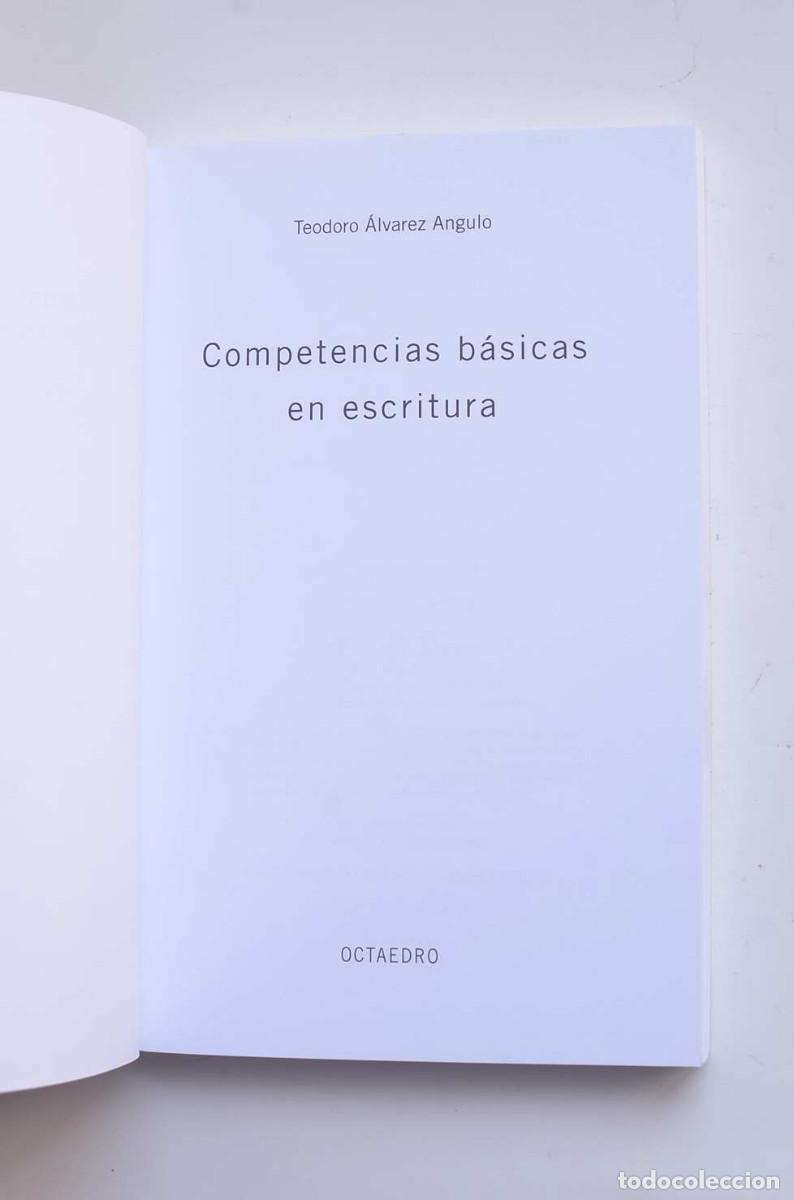 Libros: Competencias b&aacute;sicas en escritura - &Aacute;LVAREZ ANGULO, Teodoro - Foto 2