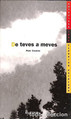 Libros: DE TEVES A MEVES - Calders,Pere - Foto 1