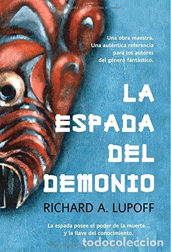 Libros: LA ESPADA DEL DEMONIO - Lupoff,Ricard A. - Foto 1