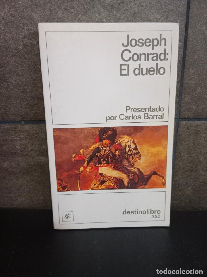 Libros: El duelo. Joseph Conrad. - Foto 1