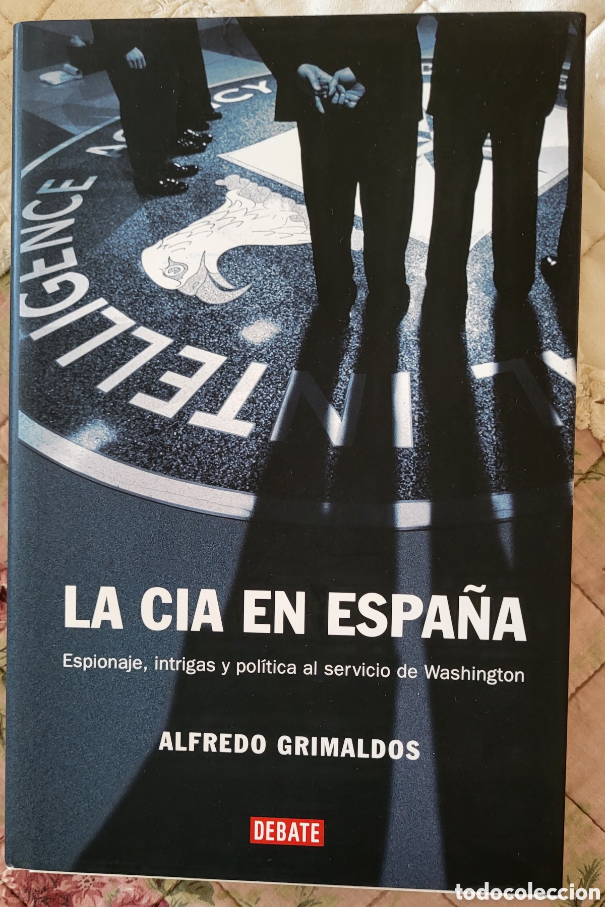 Libros: LA CIA EN ESPA&Ntilde;A/Alfredo Grimaldos - Foto 1