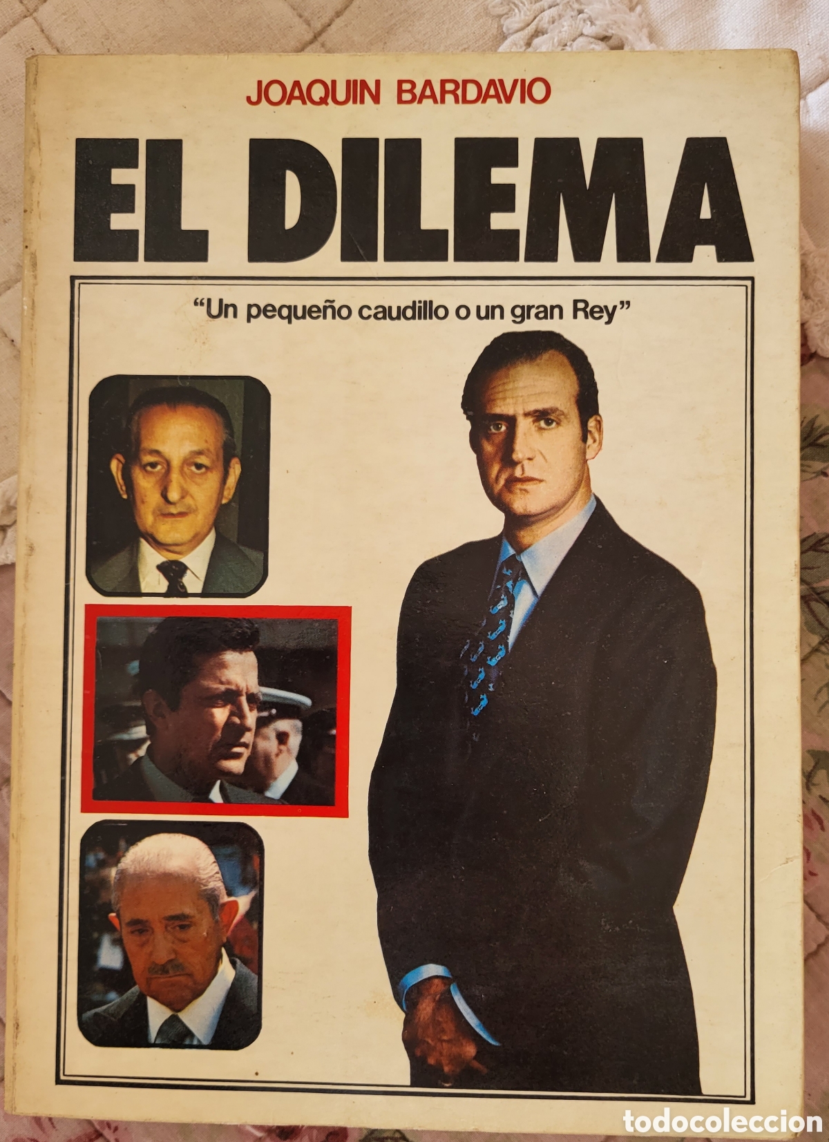 Libros: EL DILEMA/Joaquin Bardavio - Foto 1