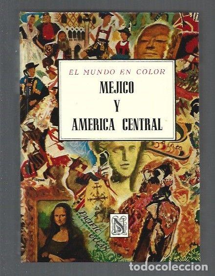 Libros: MEJICO (MEXICO) Y AMERICA CENTRAL - OGRIZEK, DORE - Foto 1