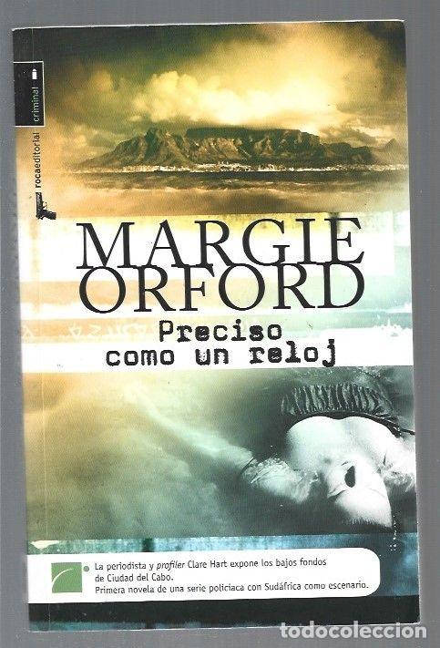 Libros: PRECISO COMO UN RELOJ - ORFORD, MARGIE - Foto 1