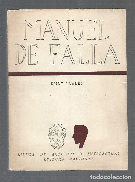 Libros: MANUEL DE FALLA - PAHLEN, KURT - Foto 1