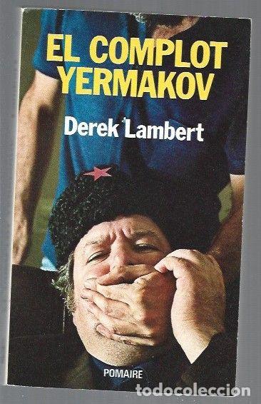 Libros: COMPLOT YERMAKOV - EL - LAMBERT, DEREK - Foto 1