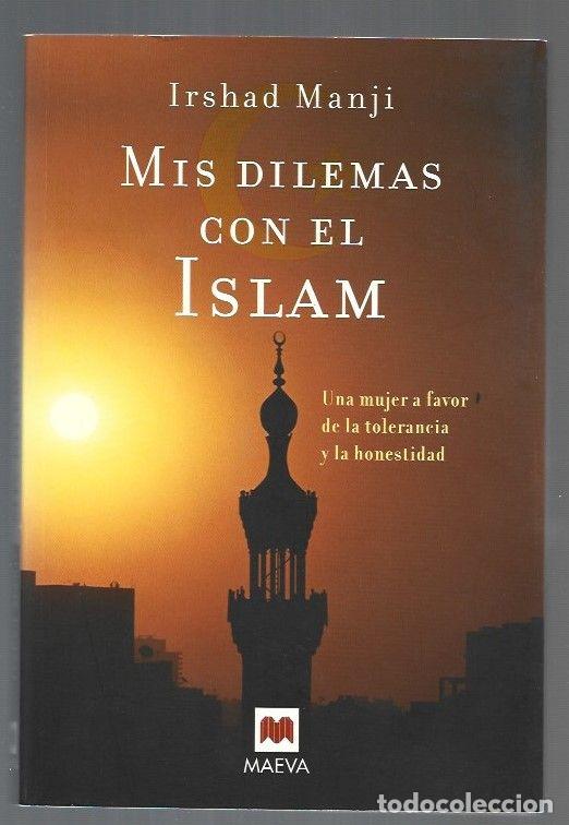 Libros: MIS DILEMAS CON EL ISLAM - MANJI, IRSHAD - Foto 1