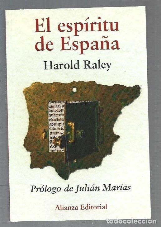 Libros: ESPIRITU DE ESPA&Ntilde;A - EL - RALEY, HAROLD - Foto 1