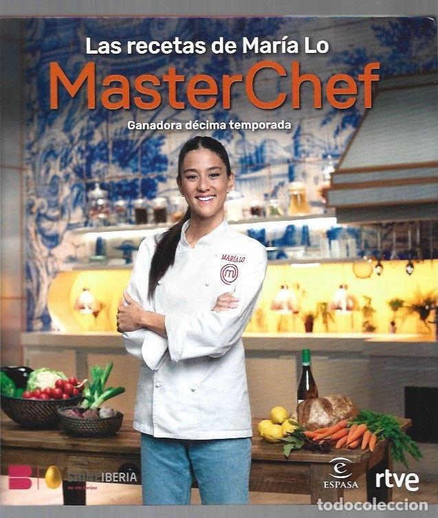 Libros: MASTERCHEF: LAS RECETAS DE MARIA LO - MARIA LO - Foto 1