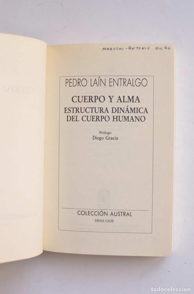 Libros: Cuerpo y alma - LA&Iacute;N ENTRALGO, Pedro - Foto 2