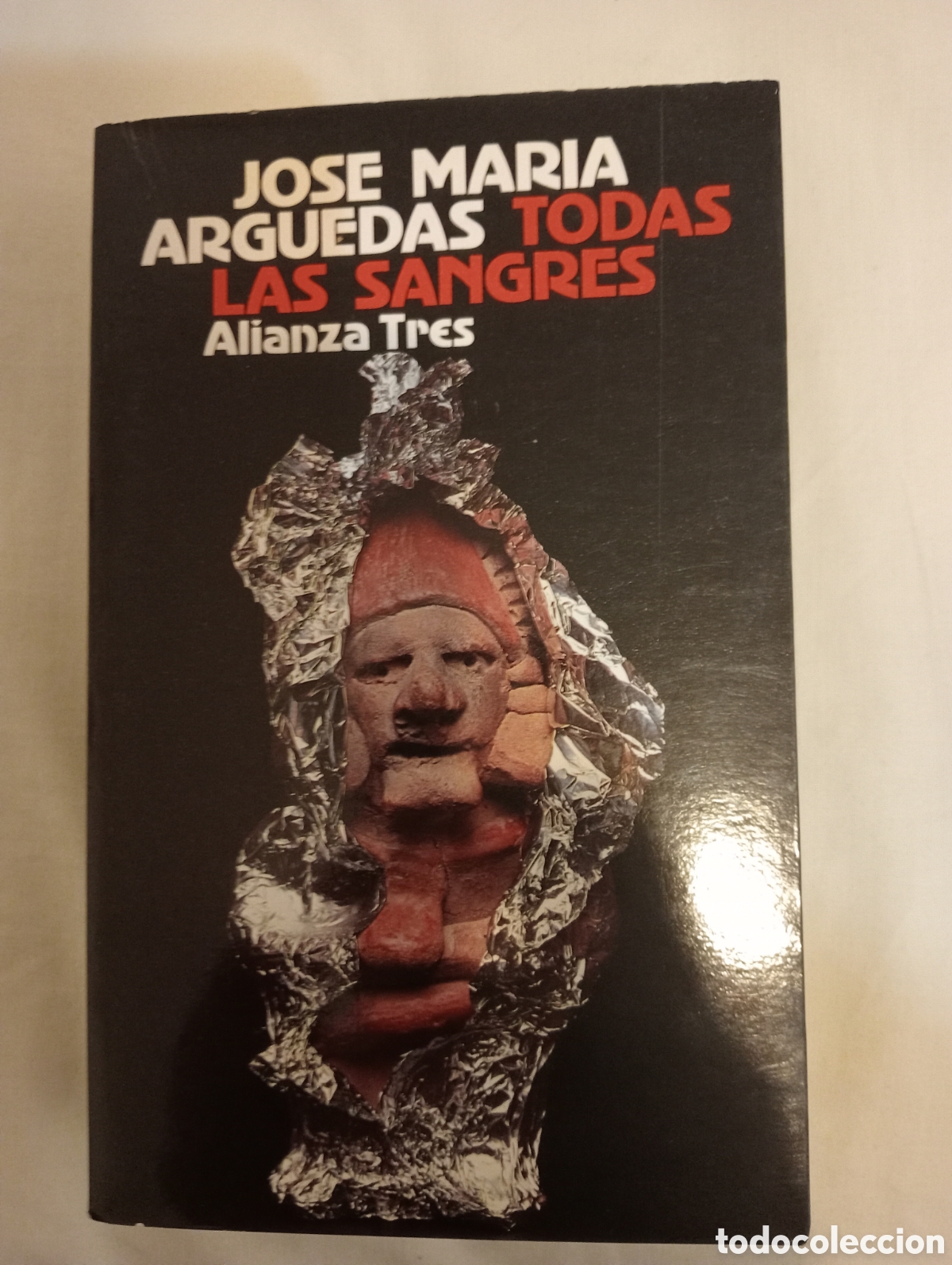 Libros: Todas las sangres Jos&eacute; Mar&iacute;a Arguedas - Foto 1